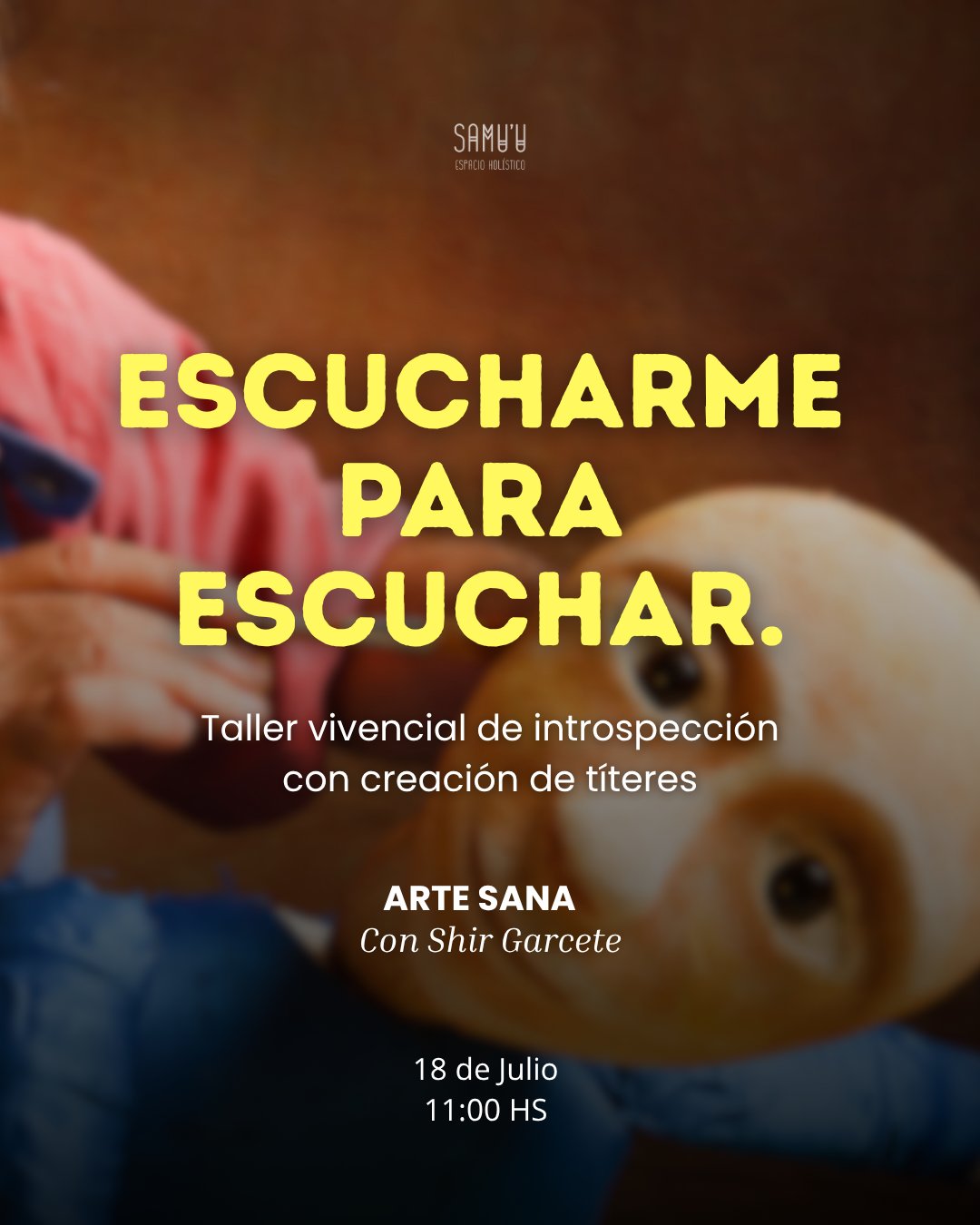 Escucharme para escuchar. Taller vivencial